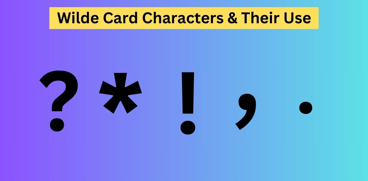 Wilde Card Characters & Their Use
